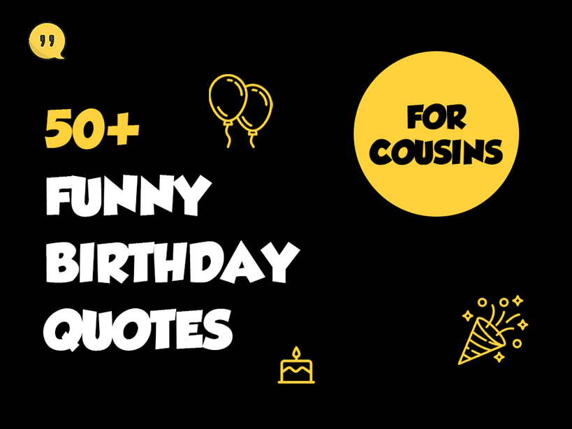 funny birthday quotes for cousins featured image