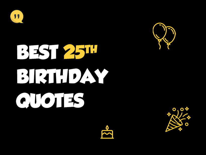 25th birthday quotes featured image