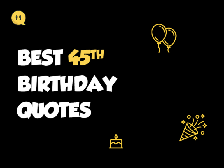 50+ Funny 45th Birthday Quotes to Make Them Day Laughable