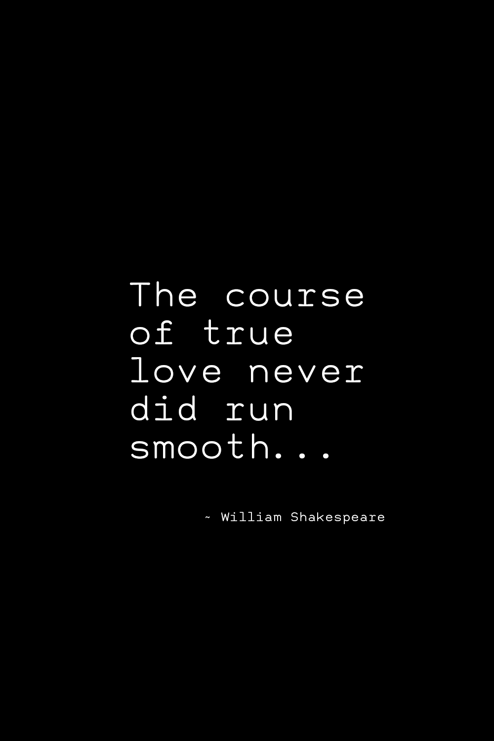 William Shakespeare Quote on Love - Lost Love Quotes