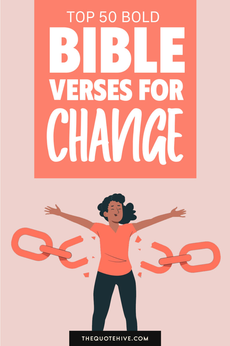 50 Encouraging Bible Verses For Change