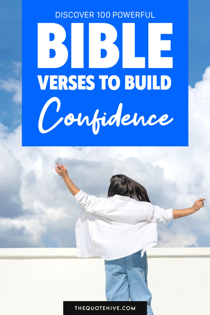 50 Encouraging Bible Verses For Confidence