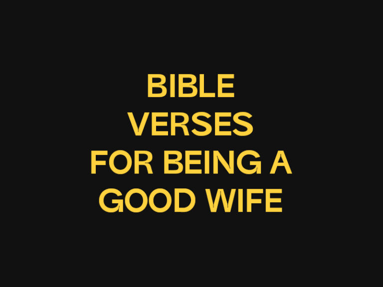 50 Best Bible Verses for Being a Good Wife