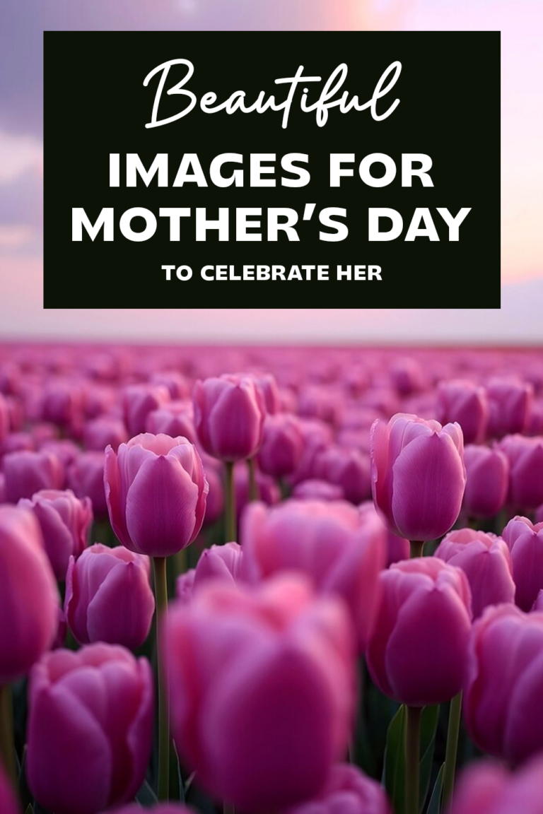 50 Beautiful Happy Mothers Day Images To Share Your Love