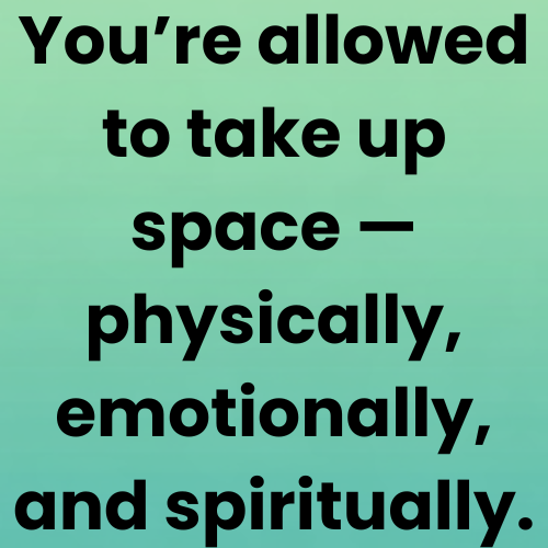 Empowerment message about personal space.