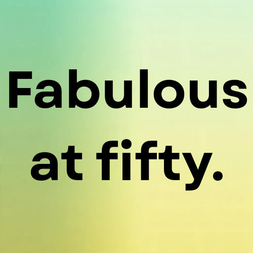 Fabulous at fifty.